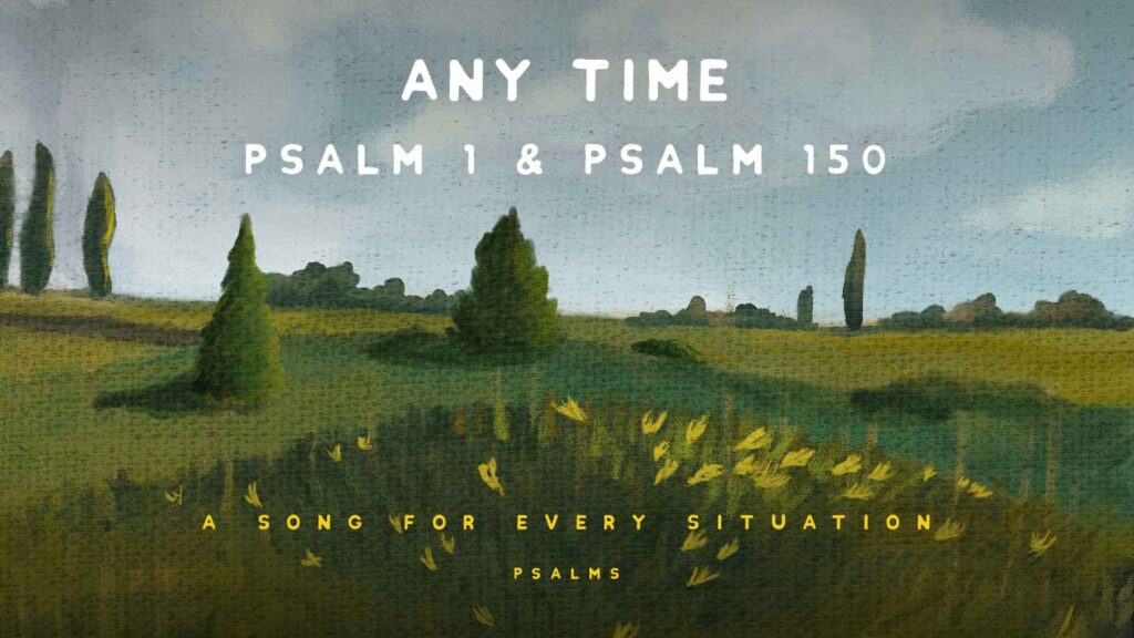 Psalm For Any Time Trinity Church